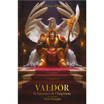 Valdor: la Naissance de l'Imperium