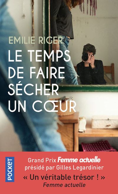 Le temps de faire sécher un coeur - Emilie Riger - Poche