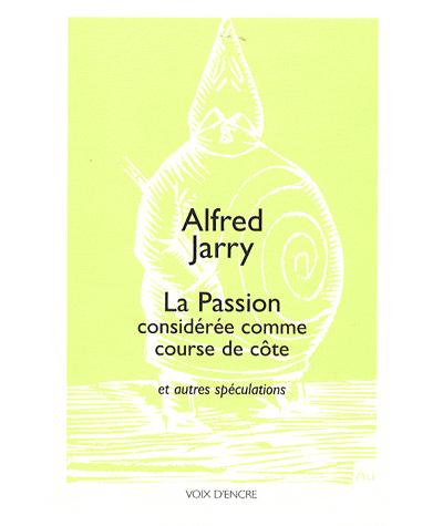 La passion considérée comme course de côte