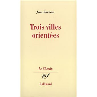 Trois villes orientées