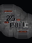 Twenty-Five Years at the Public
