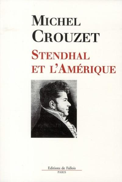 Stendhal et l'Amérique