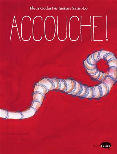 Accouche - Justine Saint-Lô - broché