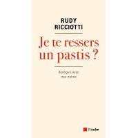 Je te ressers un pastis ?