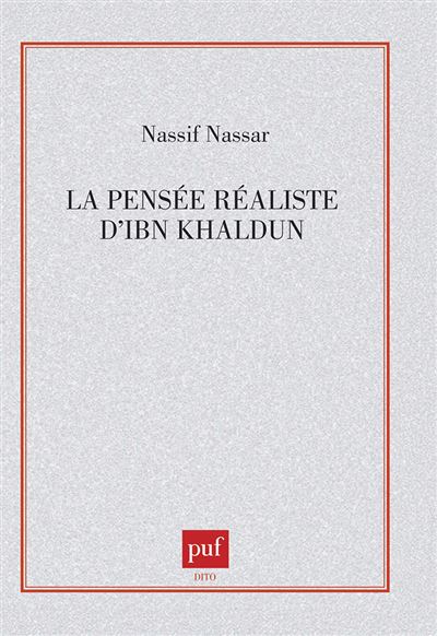La pensee realiste d'ibn khaldun