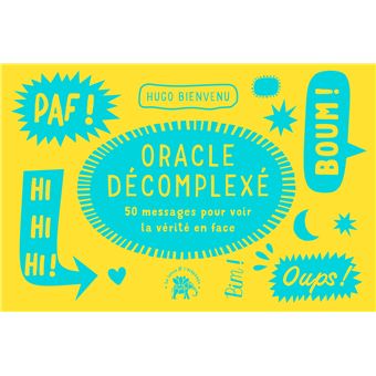 Oracle décomplexé