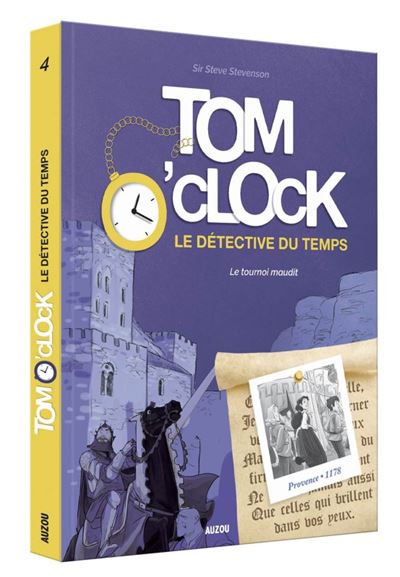Tom o'clock tome 4 le tournoi maudit