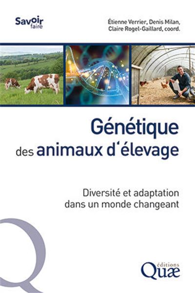 Génétique des animaux d'élevage - Etienne Verrier - broché