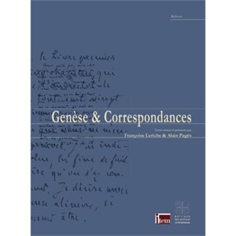 Genèse et correspondances