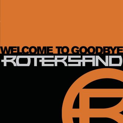 Welcome to goodbye