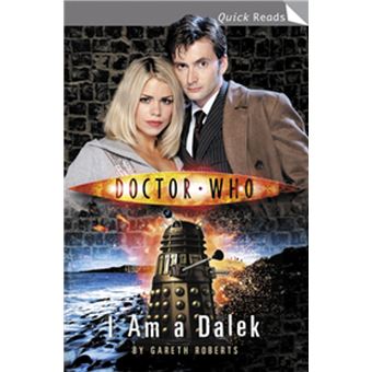 Doctor Who: I Am a Dalek eBook by Gareth Roberts - EPUB Book