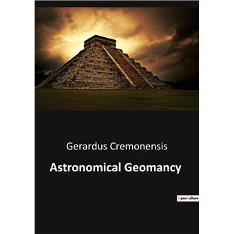 Astronomical Geomancy