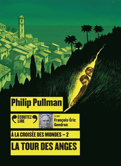 La Tour des Anges - Philip Pullman - Texte lu (CD)