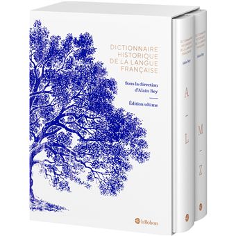 Dictionnaire Historique de la Langue Française 2 volumes numéroté