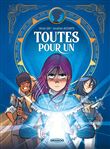 Toutes pour un - histoire complète