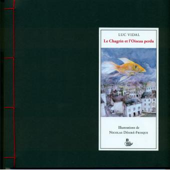 Le chagrin et l'oiseau perdu