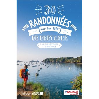 30 Randonnées sur les GR de Bretagne