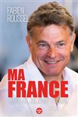 Ma France - Heureuse, solidaire et digne