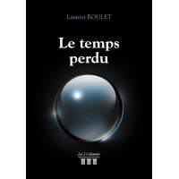 Le temps perdu