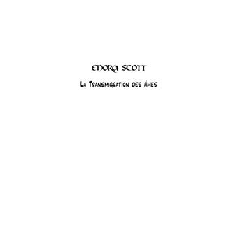 Enora Scott, la Transmigration des Ames