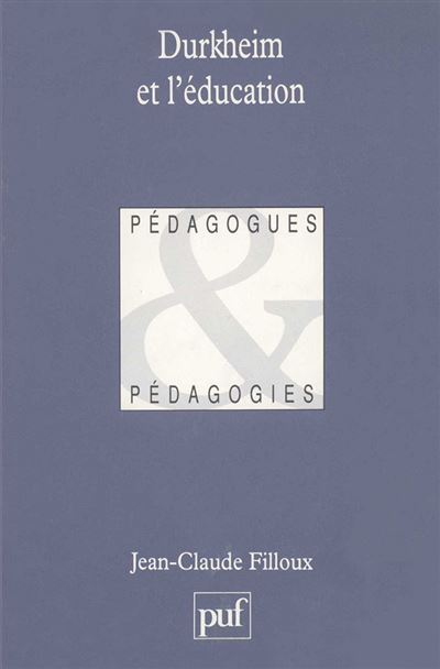 Durkheim et l'education
