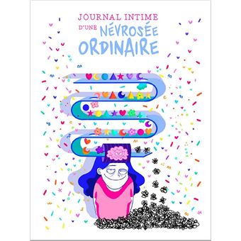 Journal intime d'une névrosée ordinaire - 1