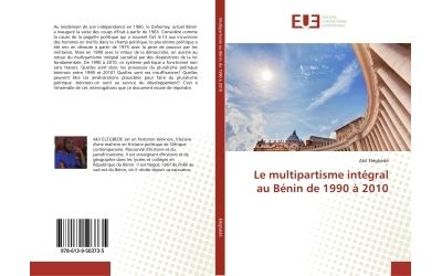 Le multipartisme integral au benin de 1990 a 2010