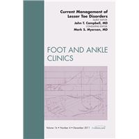 Current Management of Lesser Toe Deformities, An Issue of Foot and Ankle Clinics