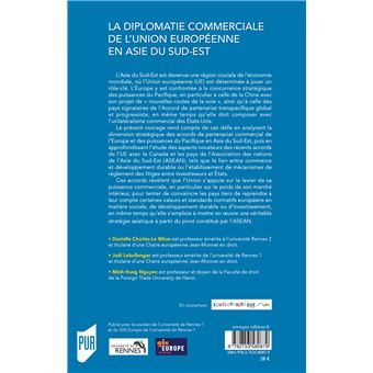 La diplomatie commerciale de l'Union Européenne en Asie du Sud-Est