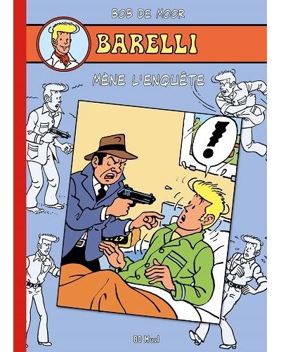 Barelli mène l'enquête