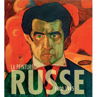 La peinture russe - 1800-1945