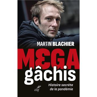 Le-mega-gachis-Histoire-secrete-de-la-pandemie.jpg