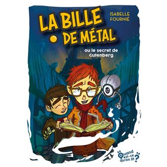 La bille de métal ou le secret