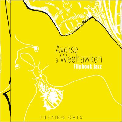 Averse a weehawken/plus livre