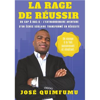 La Rage de Réussir