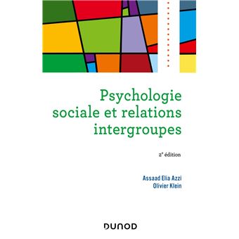 Psychologie sociale et relations intergroupes