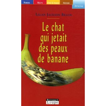 Le chat qui jetait des peaux de bananes