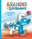 Grandir avec les Schtroumpfs - Le Schtroumpf qui trouvait tout injuste