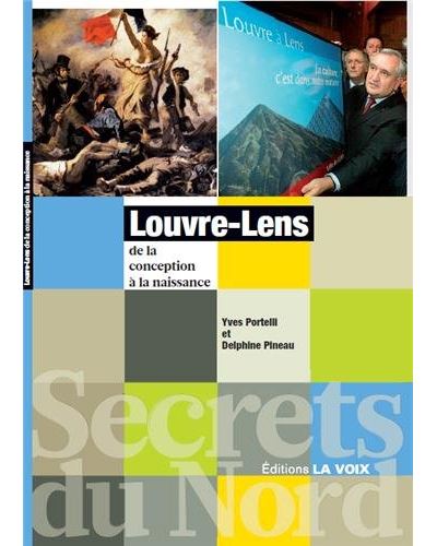 Le Louvre-Lens de la conception à la naissance
