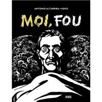 Moi, fou