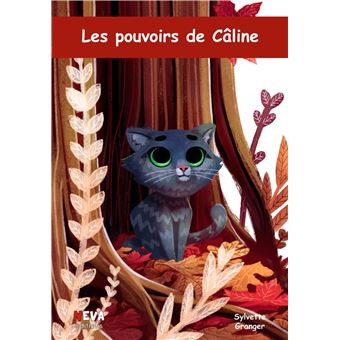Les pouvoirs de câline