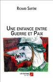 Une enfance entre Guerre et Paix