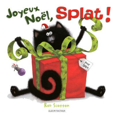 Joyeux Noël Splat - Rob Scotton - cartonné