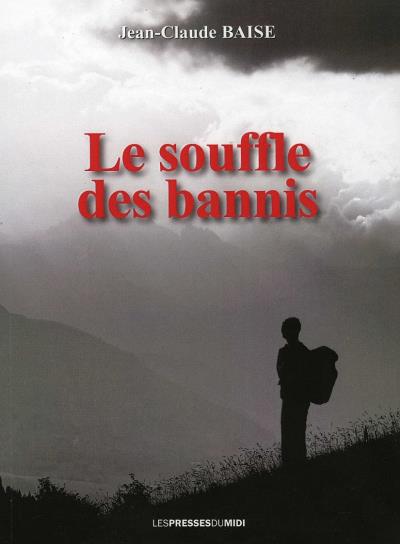 Le souffle des bannis