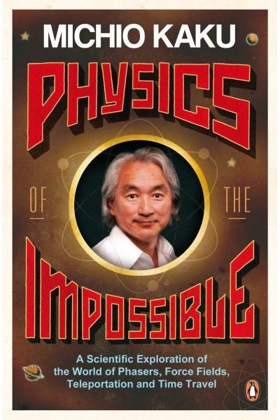 Physics of the impossible