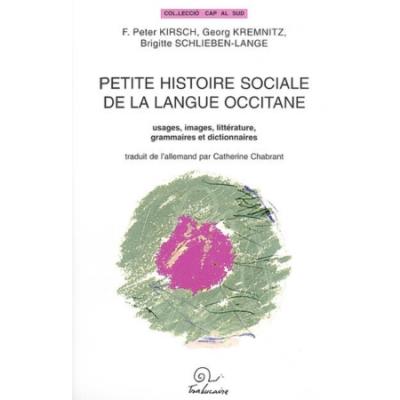 Petite histoires sociales de la langue occitane