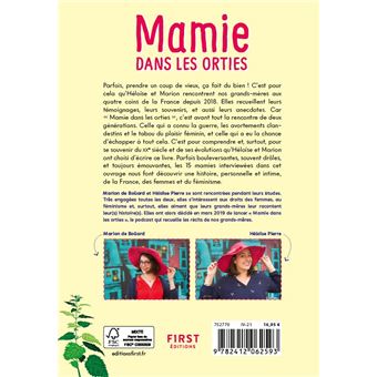 Mamie dans les orties - Le XXe siècle raconté par nos grands-mères