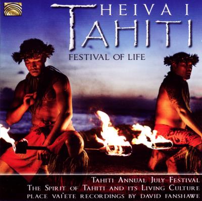 Heiva i Tahiti festival of life