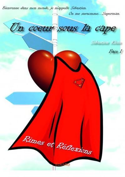 Un cœur sous la cape