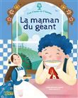 La maman du géant